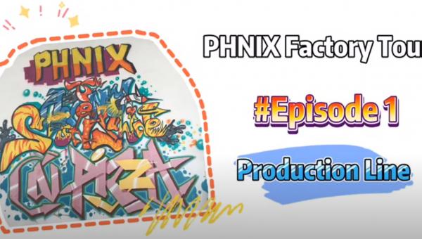 PHNIX Factory Tour