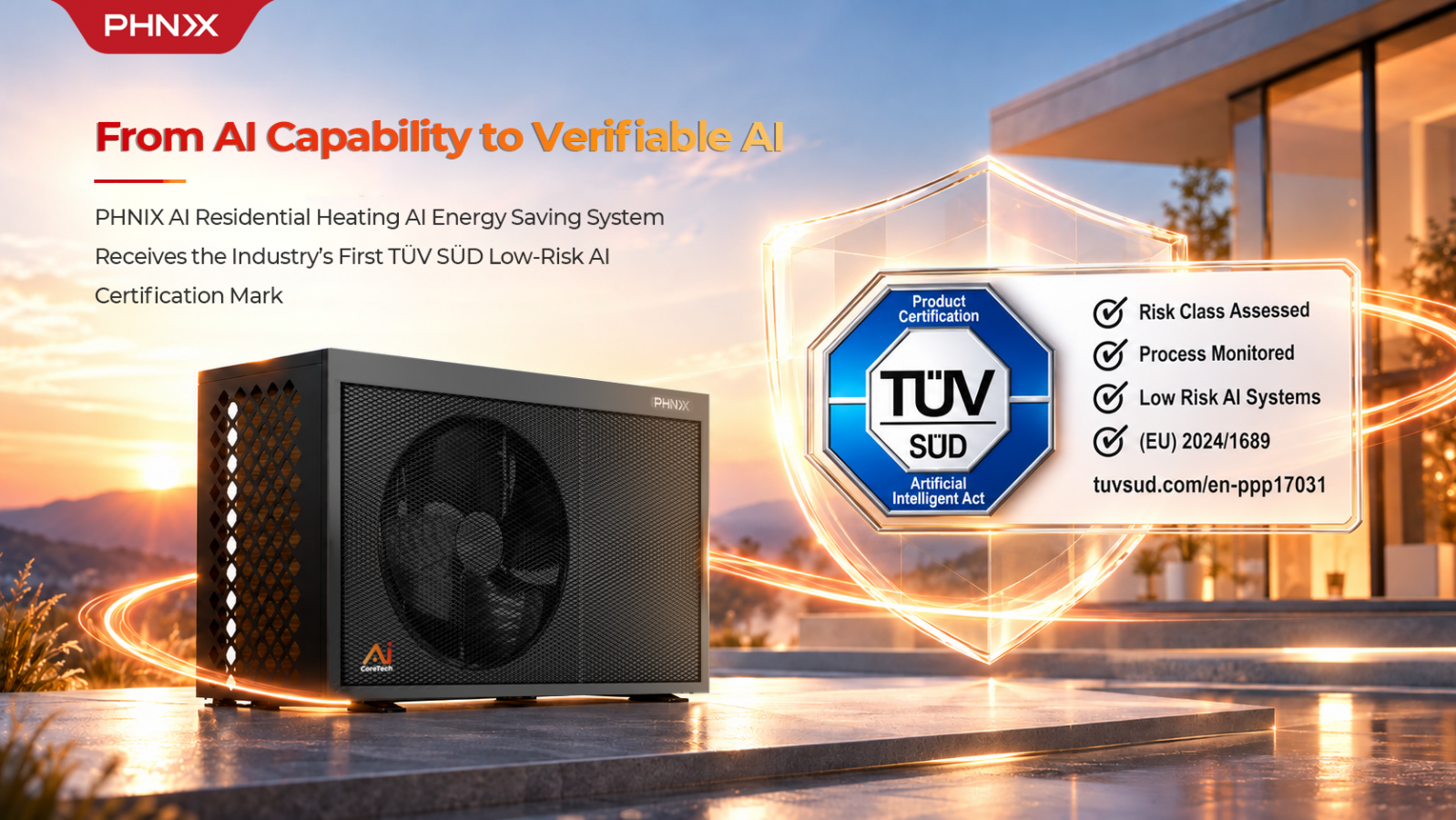 PHNIX Residential AI Energy Saving HVAC System Receives the Industry’s First TÜV SÜD Low-Risk AI Certification Mark
